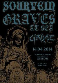 Plakat - Sourvein, Graves at Sea, Grime