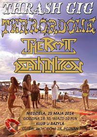 Plakat - Terrordome, Thermit, Deathinition