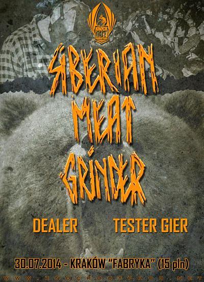 Plakat - Siberian Meat Grinder, Dealer, Tester Gier
