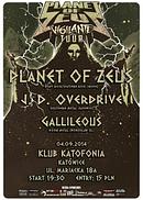 Koncert Planet of Zeus, J. D. Overdrive, Gallileous