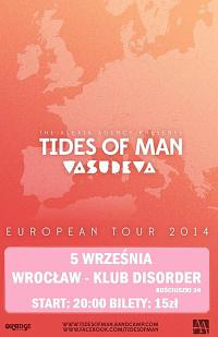 Plakat - Tides of Man, Vasudeva
