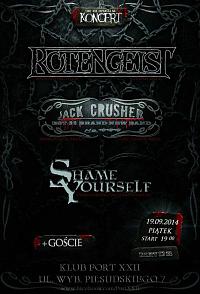Plakat - Rotengeist, Jack Crusher, Shame Yourself
