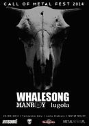 Koncert Whalesong, Manroy, Lugola