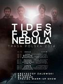 Koncert Tides From Nebula, Besides