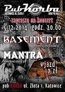 Koncert Basement, Mantra