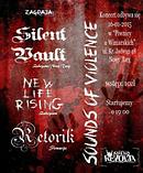 Koncert Silent Vault, New Life Rising, Retoric