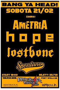 Plakat - Ametria, Hope, Lostbone, Spontane