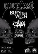 Koncert Burn The Witch, Clinica, With All Your Strength, Sarang