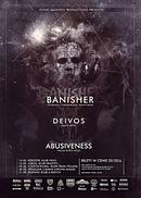 Koncert Banisher, Abusiveness, Deivos