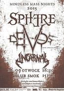 Koncert Sphere, Deivos, Incarnal