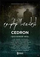 Koncert Empty Handed, Cedron