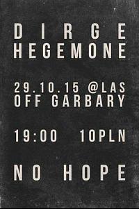 Plakat - Dirge, Hegemone