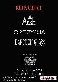 Plakat - Ankh, Opozycja, Dance On Glass