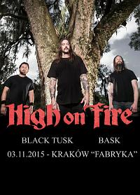 Plakat - High On Fire, Bask, Major Kong