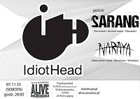 Plakat - Idiothead, Sarang, Naraya