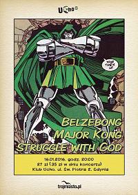 Plakat - Belzebong, Major Kong, Struggle With God