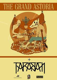 Plakat - The Grand Astoria, Taraban
