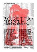 Koncert Rosetta, North (USA), Kerretta