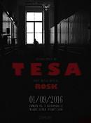 Koncert Tesa, Rosk