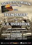 Koncert Palm Desert, J. D. Overdrive