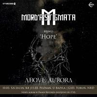 Plakat - Mord'A'Stigmata, Above Aurora