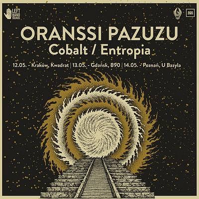 Plakat - Oranssi Pazuzu, Cobalt, Entropia