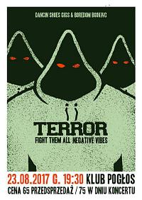Plakat - Terror, Fight Them All, Negative Vibes