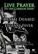 Koncert Death Denied, Eternal Fever