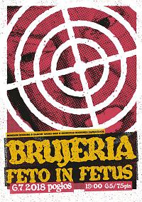 Plakat - Brujeria, Feto In Fetus