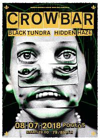 Plakat - Crowbar, Black Tundra, Hidden Haze