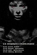 Koncert J. D. Overdrive, Death Denied