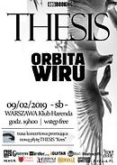 Koncert Thesis, Orbita Wiru