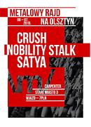 Koncert Crush, Nobility Stalk, Satya