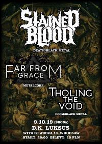 Plakat - Stained Blood, Far From Grace, Tholing the Void