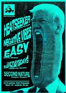 Koncert Heatseeker, Negative Vibes, Easy, Daysdaysdays, Second Nature