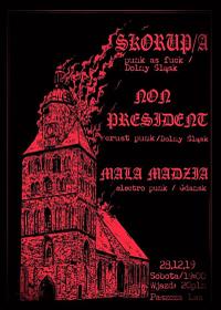 Plakat - Skorup/a, Non President, Mała Madzia