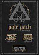 Koncert Pale Path, My Heart In Atrophy, Good Attitude