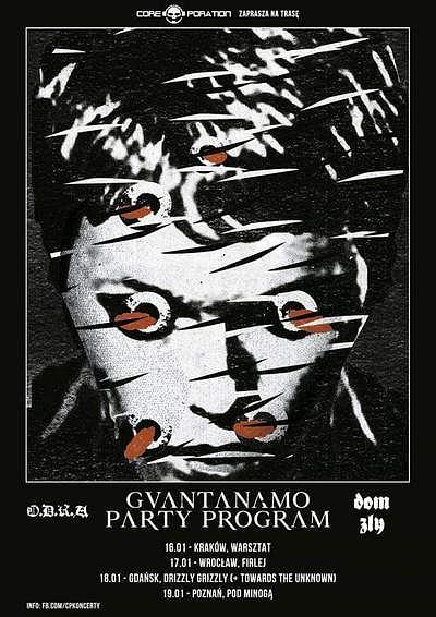 Plakat - Guantanamo Party Program, o.d.r.a.