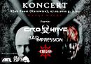 Koncert Crosswave, Bad Impression, Chaos