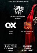 Koncert Double Tap, OX, Fossil Flame
