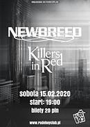 Koncert Newbreed, Killers in Red