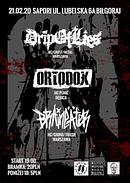 Koncert Drip Of Lies, Ortodox, Braineater