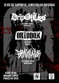 Plakat - Drip Of Lies, Ortodox, Braineater