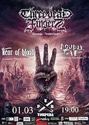 Koncert Three Dead Fingers, Fear of Blood, Double Tap