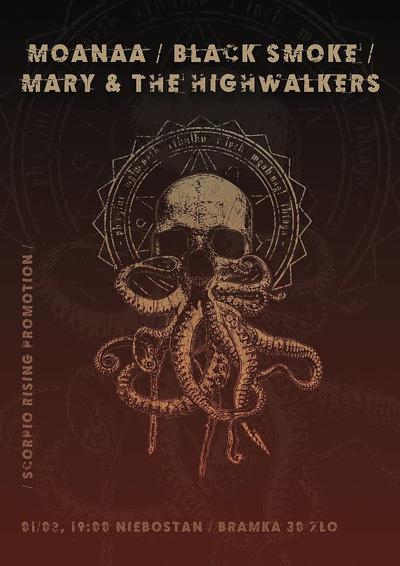Plakat - Moanaa, Black Smoke, Mary & The Highwalkers