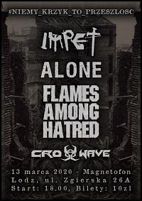 Plakat - Impet, Alone, Flames Among Hatred