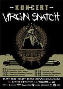 Koncert Virgin Snatch