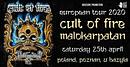 Koncert Cult of Fire, Malokarpatan