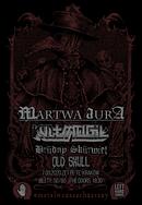 Koncert Martwa Aura, Kult Mogił, Brudny Skurwiel, Old Skull