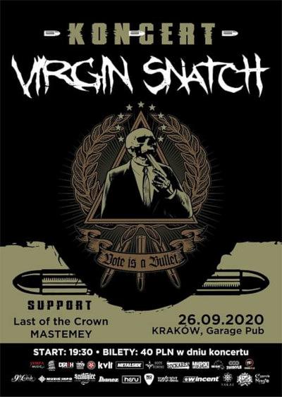 Plakat - Virgin Snatch, Mastemey, Last of the Crown